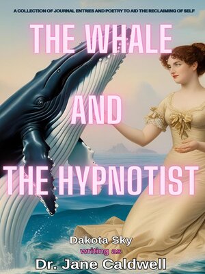 cover image of The Whale and the Hypnotist